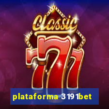 plataforma 3191bet